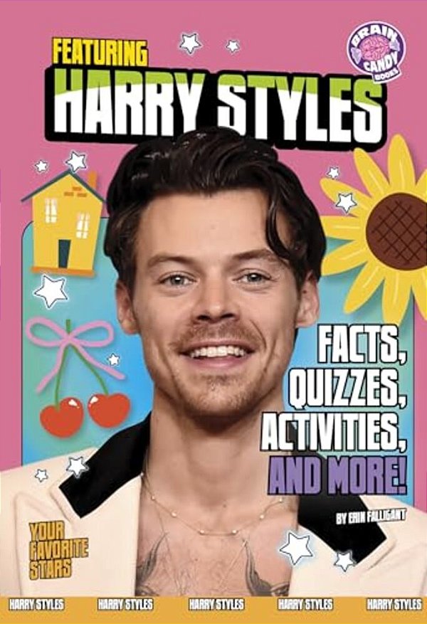 Featuring Harry Styles: Facts, Quizzes, Activities, And More!-..