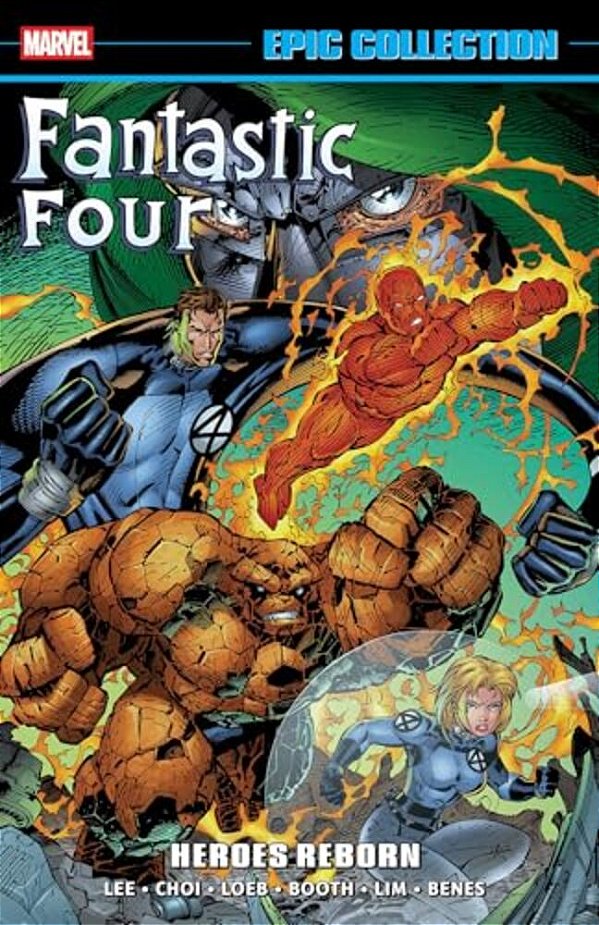 Fantastic Four Epic Collection: Heroes Reborn-..