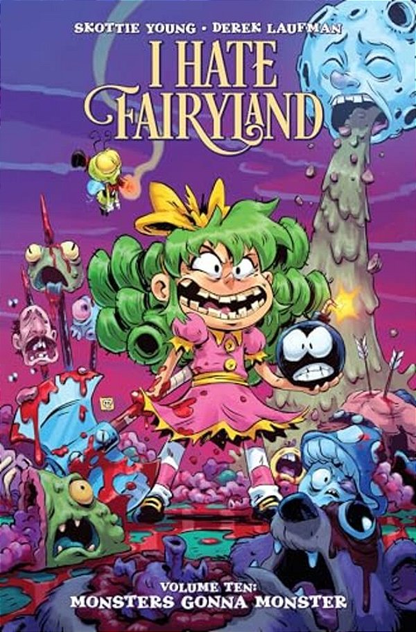 I Hate Fairyland Volume 10-..
