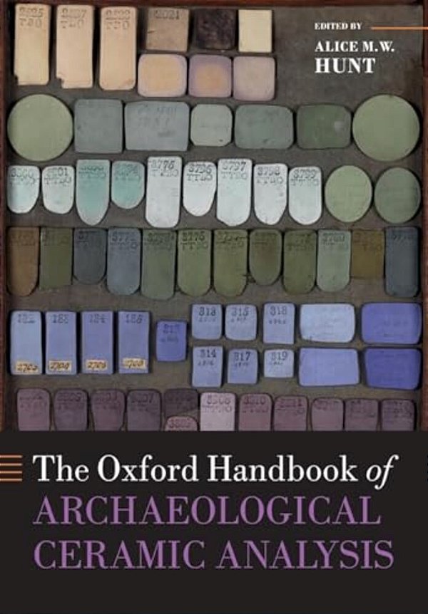 Oxford Handbook Of Archaeological Ceramic Analysis-..