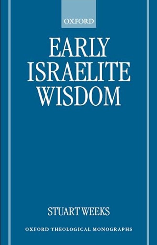 Early Israelite Wisdom-..