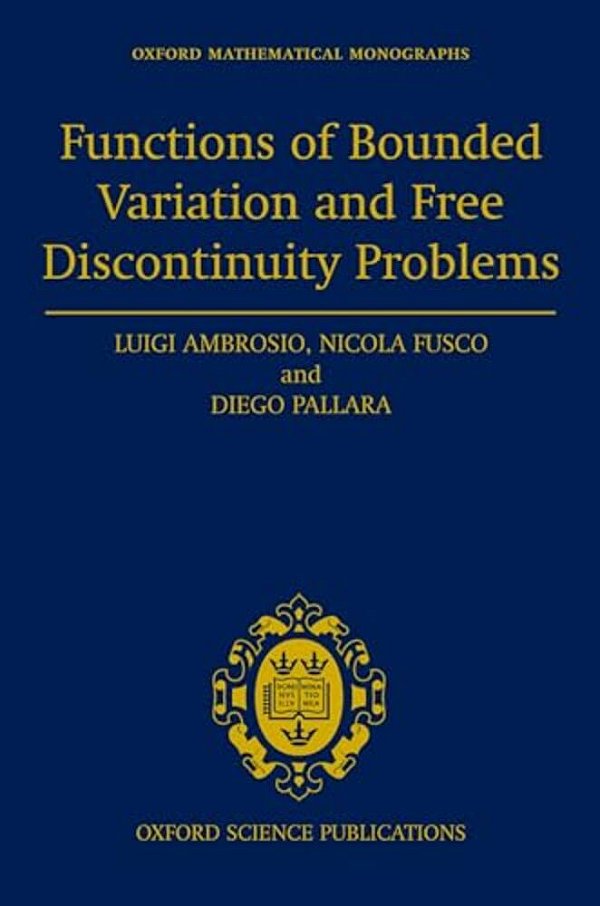 Functions Of Bounded Variation And Free Discontinuity Problems-..