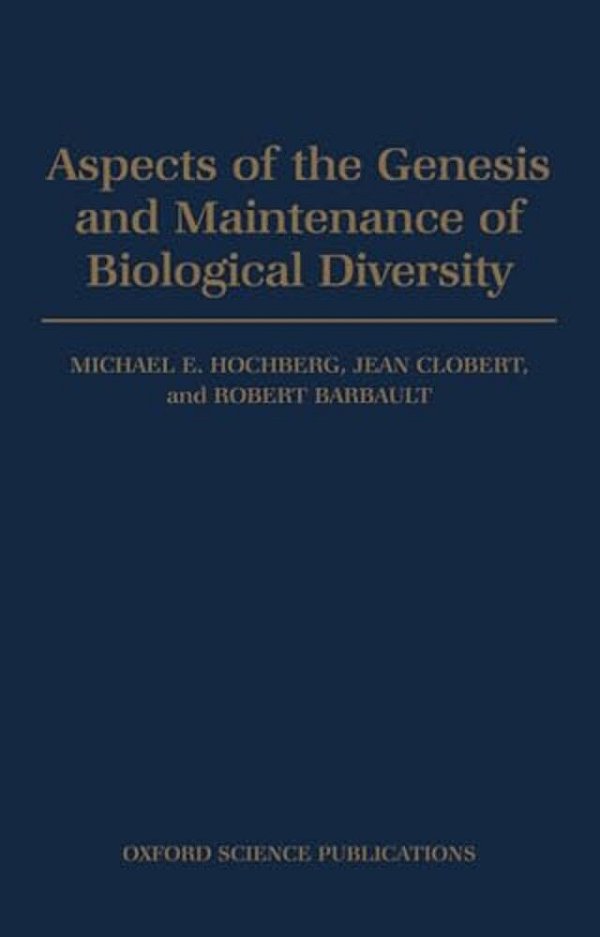 Aspects Of The Genesis And Maintenance Of Biological Diversity-..