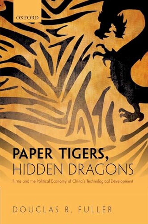 Paper Tigers, Hidden Dragons-..