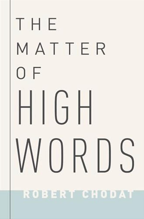 Matter Of High Words: Naturalism, Normativity, And The Postwar Sage-..