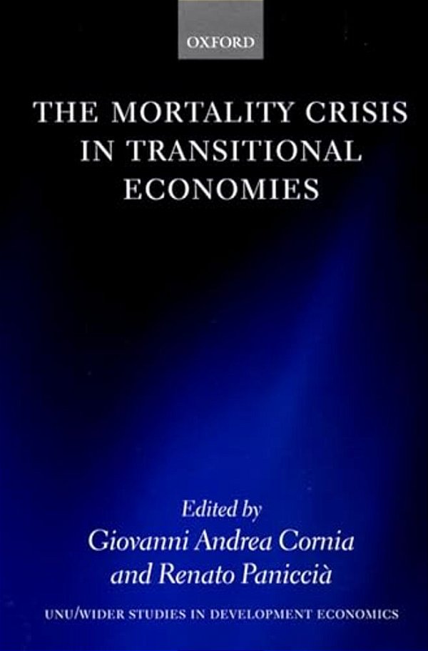 The Mortality Crisis In Transitional Economies-..