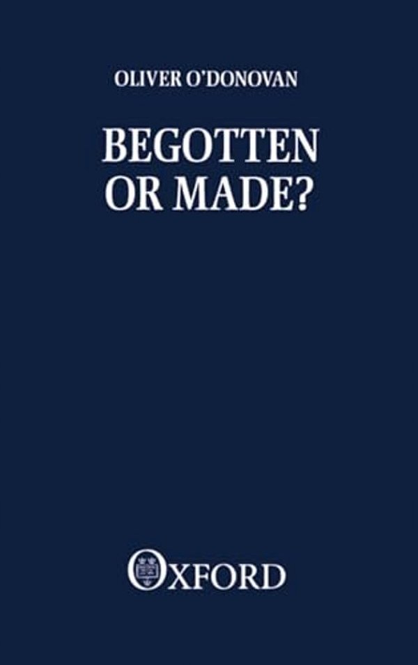 Begotten Or Made-..