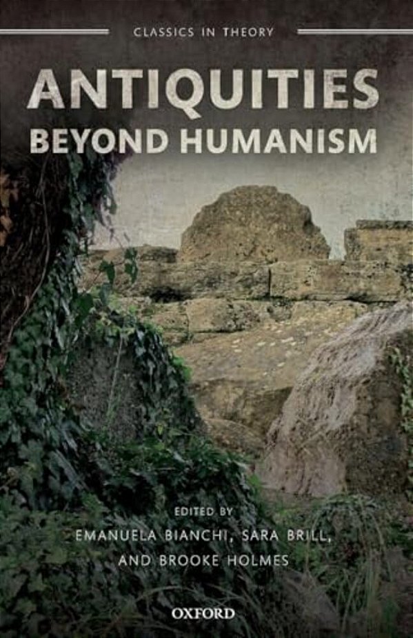 Antiquities Beyond Humanism-..