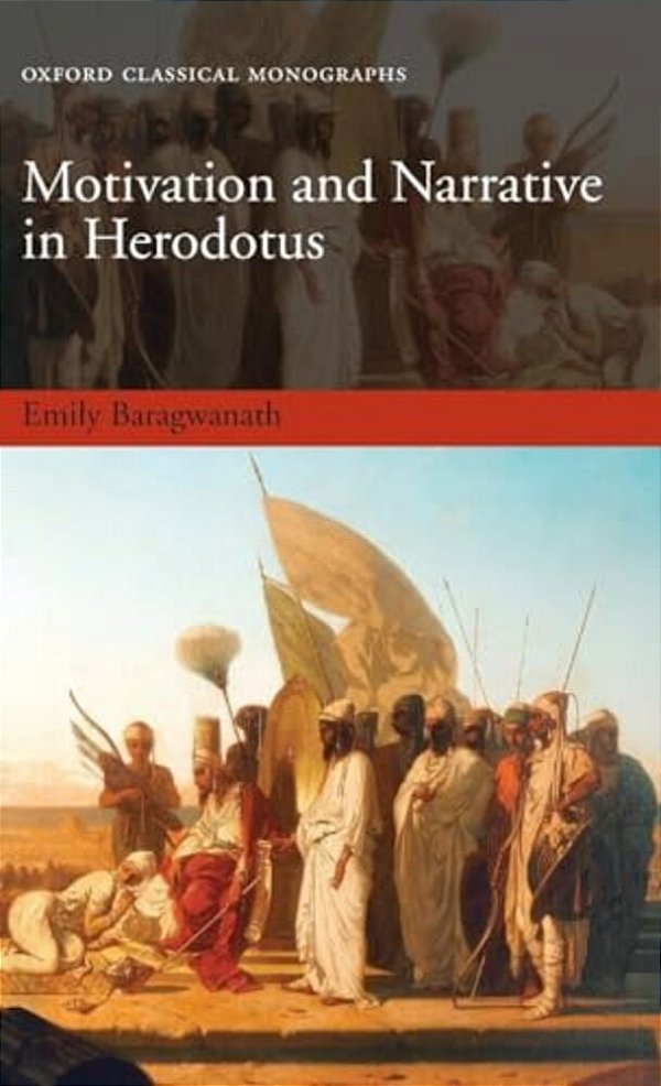 Motivation And Narrative In Herodotus-..