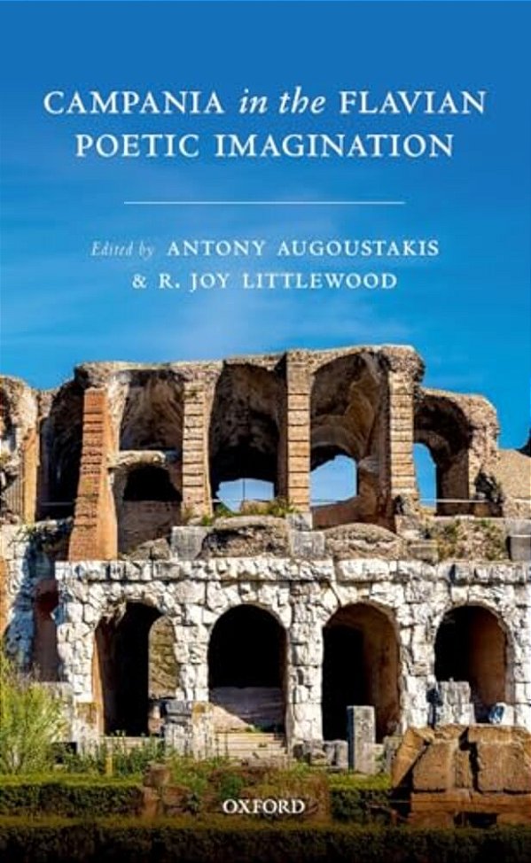 Campania In The Flavian Poetic Imagination-..