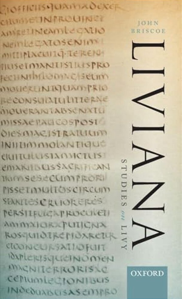 Liviana: Studies On Livy-..
