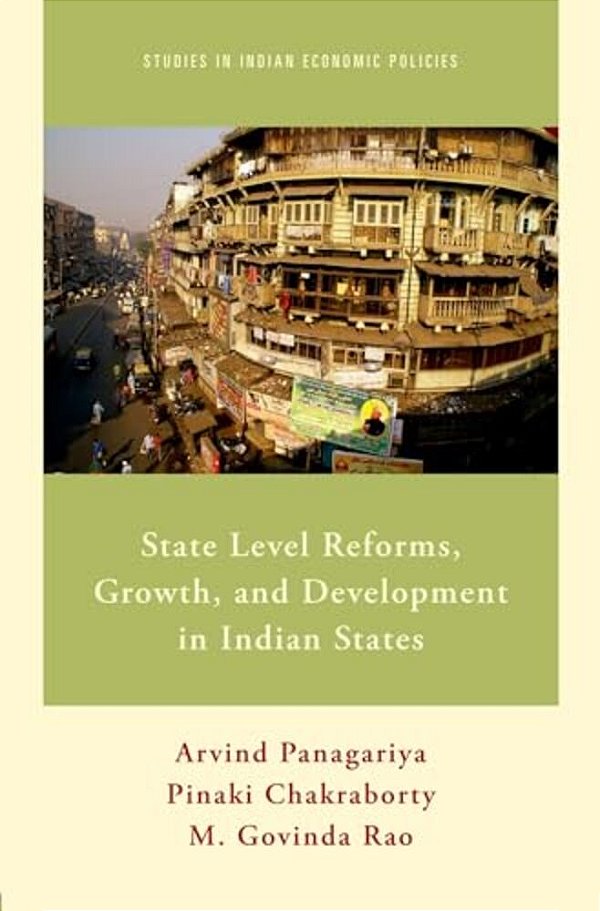 State Level Reforms, Growth, And Development In Indian States-..
