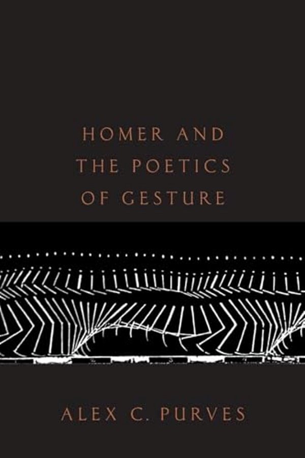 Homer And The Poetics Of Gesture-..