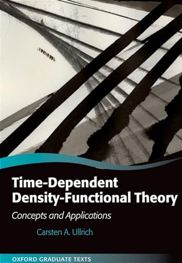 Time-Dependent Density-Functional Theory: Concepts And Applications-..