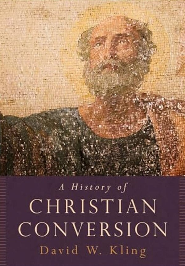 History Of Christian Conversion-..