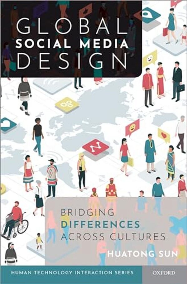 Global Social Media Design: Bridging Differences Across Cultures-..