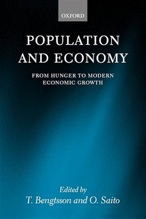 Population And Economy: From Hunger To Modern Economic Growth-..