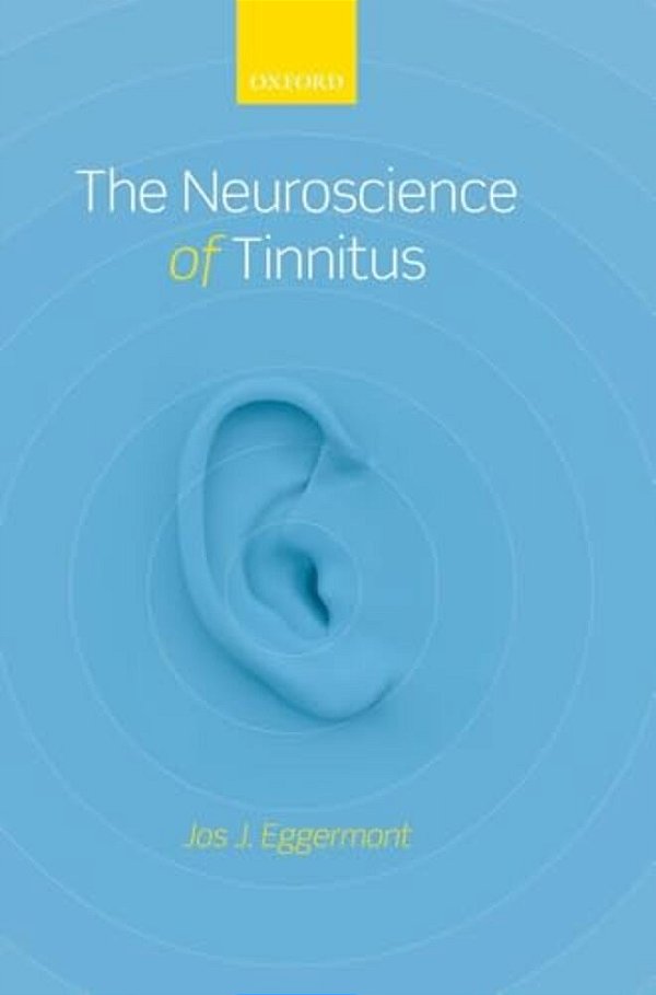 The Neuroscience Of Tinnitus-..