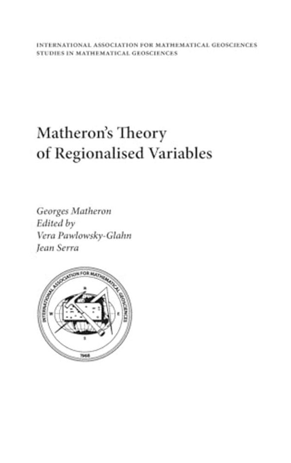 Matheron's Theory Of Regionalised Variables-..