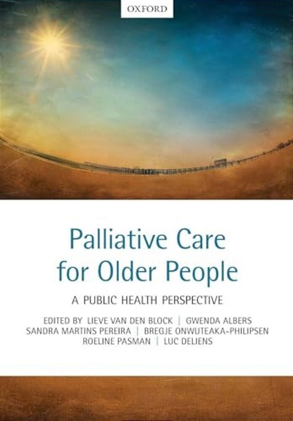Palliative Care For Older People: A Public Health Perspective-..