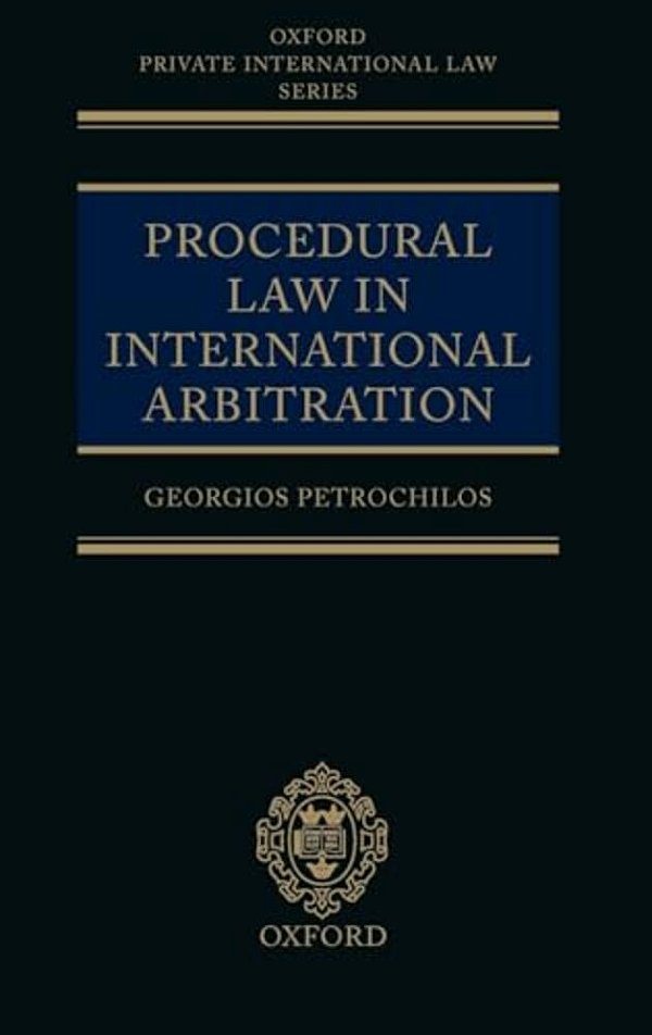 Procedural Law In International Arbitration-..