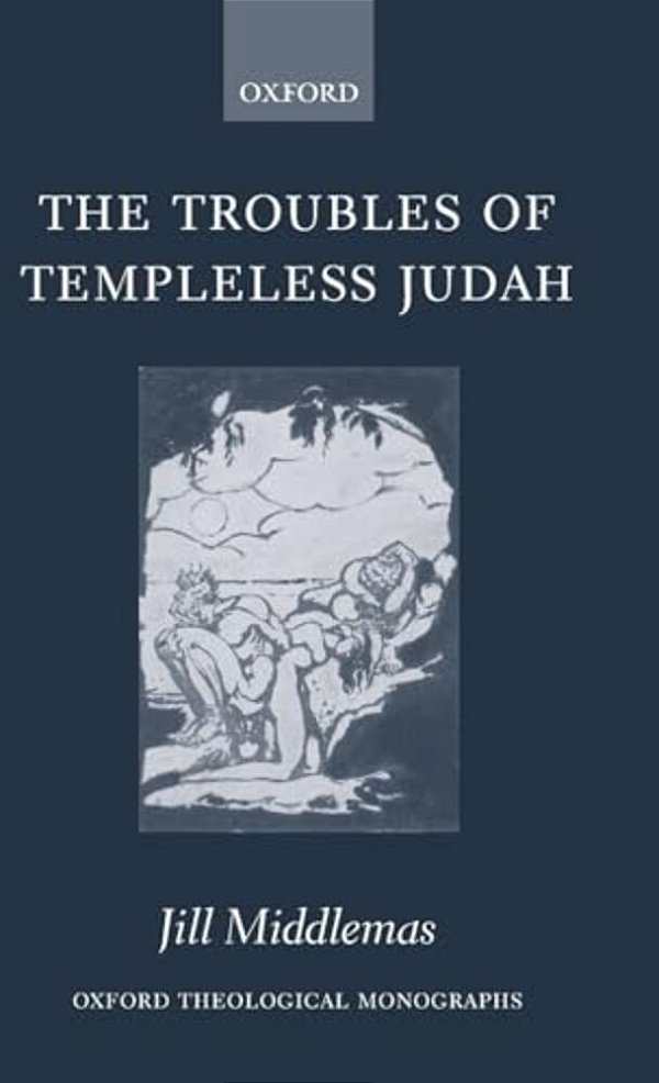 The Troubles Of Templeless Judah-..