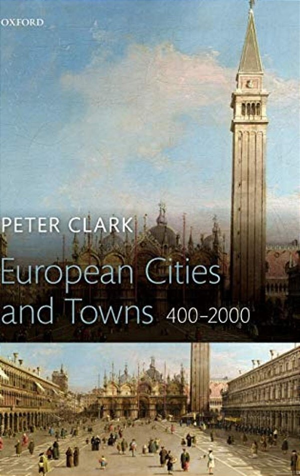 European Cities And Towns: 400-2000-..