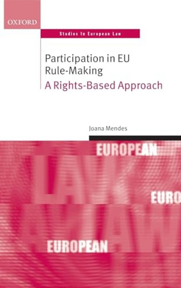 Participation In Eu Rule-Making: A Rights-Based Approach-..