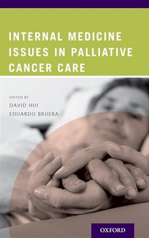 Internal Medicine Issues In Palliative Cancer Care-..