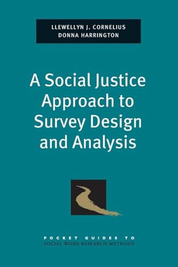 Social Justice Approach To Survey Design And Analysis-..