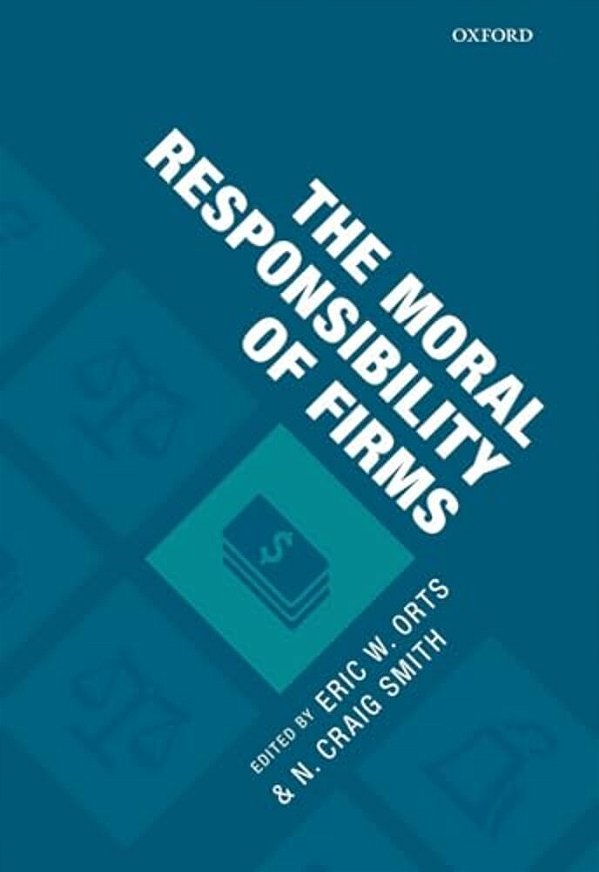 Moral Responsibility Of Firms-..