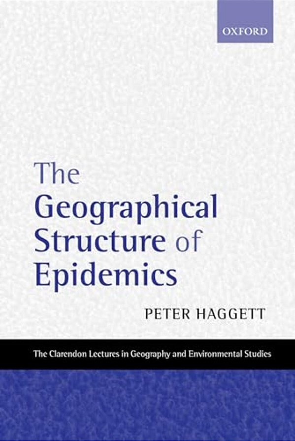 The Geographical Structure Of Epidemics-..