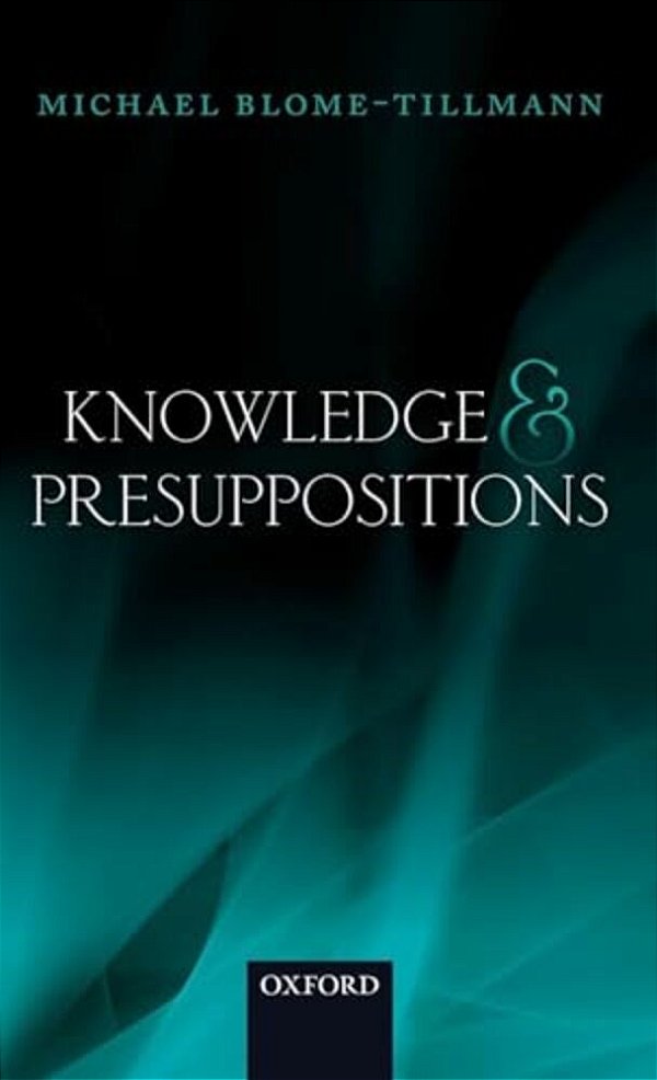 Knowledge And Presuppositions-..