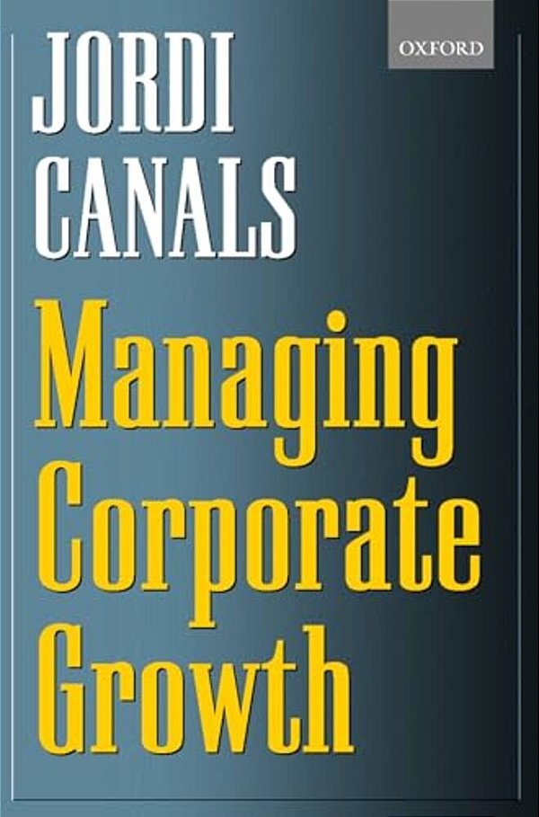 Managing Corporate Growth-..