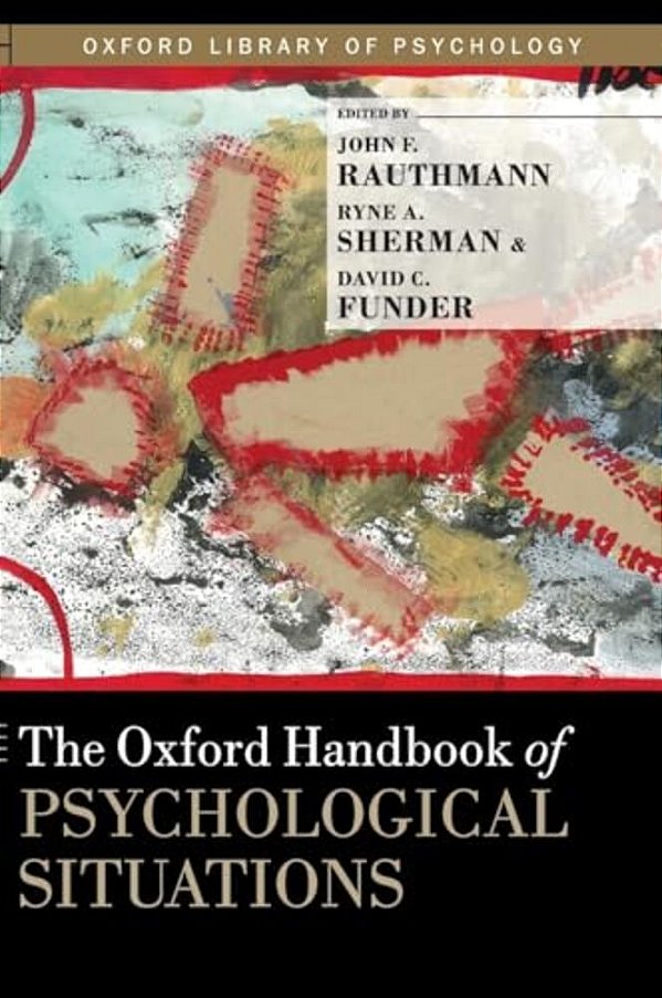 Oxford Handbook Of Psychological Situations-..