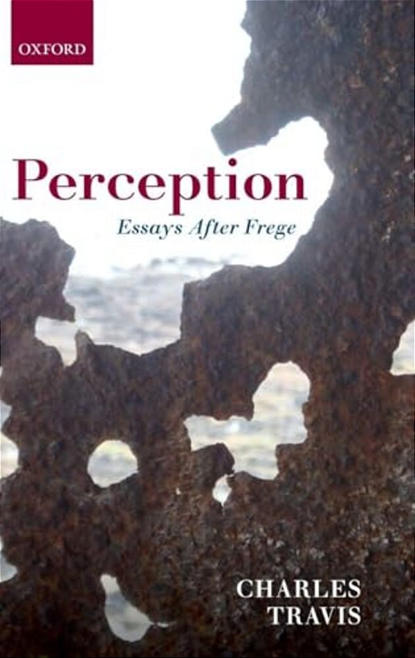 Perception: Essays After Frege-..
