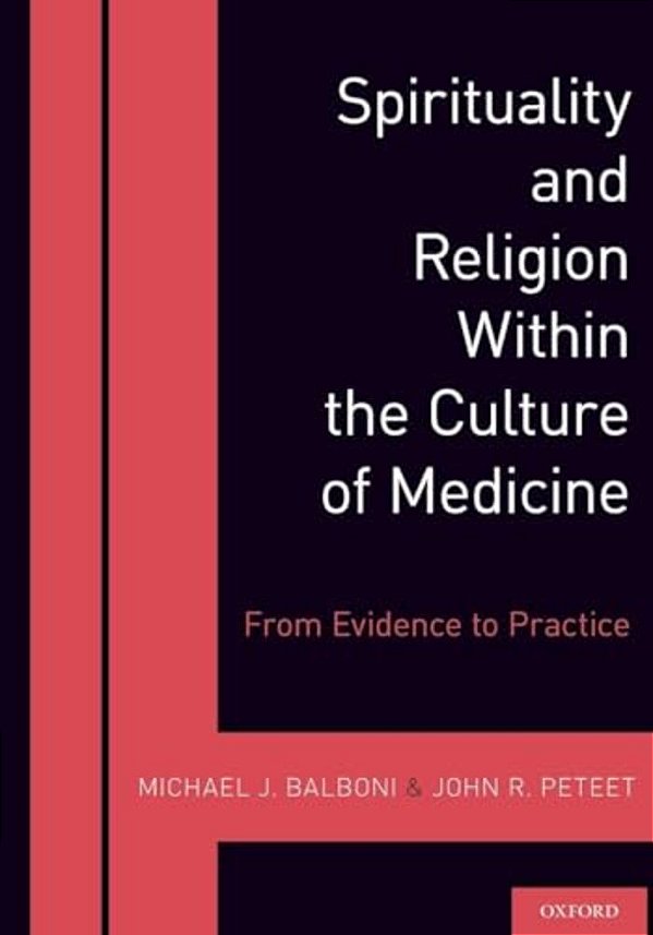 Spirituality And Religion Within The Culture Of Medicine-..