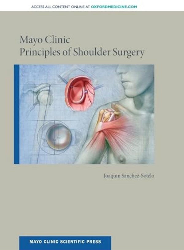Mayo Clinic Principles Of Shoulder Surgery-..