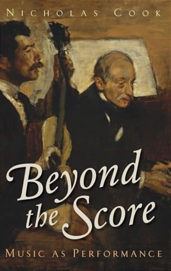 Beyond Score Music As Performance C-..