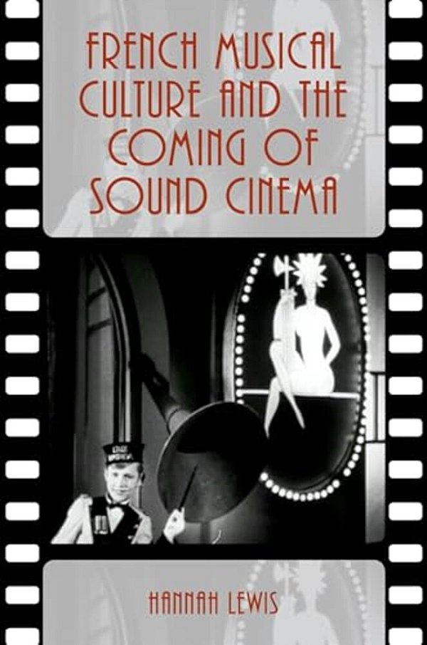 French Musical Culture And The Coming Of Sound Cinema-..