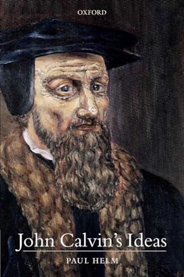 John Calvin's Ideas-..