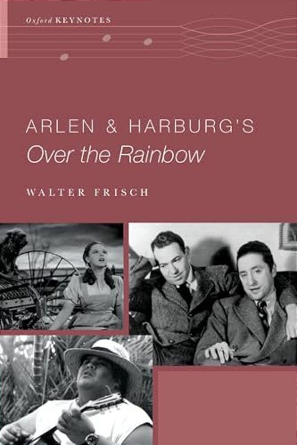 Arlen And Harburg's Over The Rainbow-..