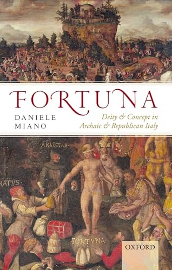 Fortuna: Deity And Concept In Archaic And Republican Italy-..