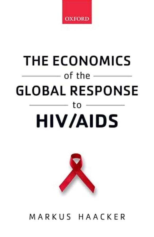 Economics Of The Global Response To Hiv/Aids-..