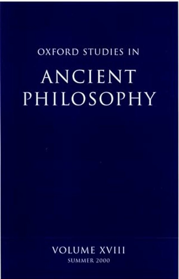 Oxford Studies In Ancient Philosophy: Volume XVIII-..