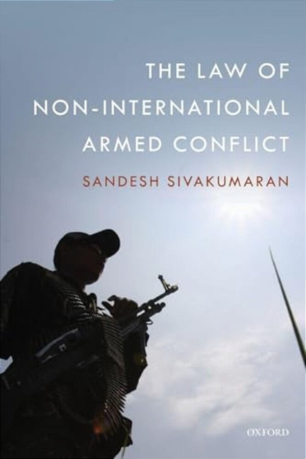 The Law Of Non-International Armed Conflict-..