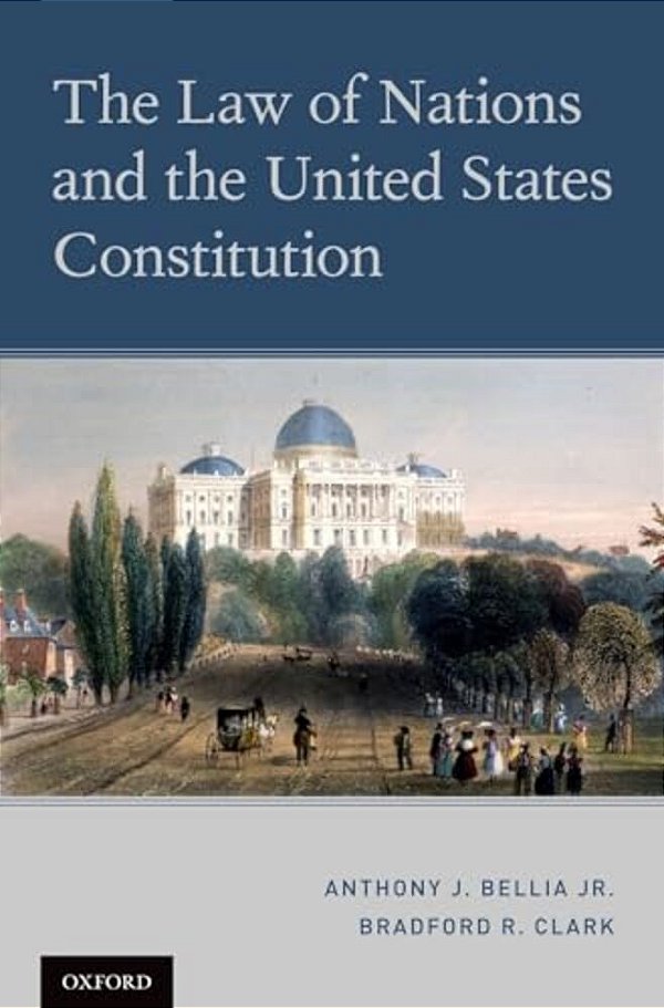 The Law Of Nations And The United States Constitution-..