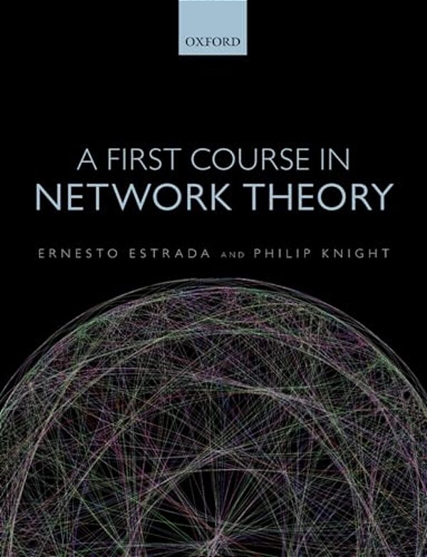 First Course In Network Theory P-..