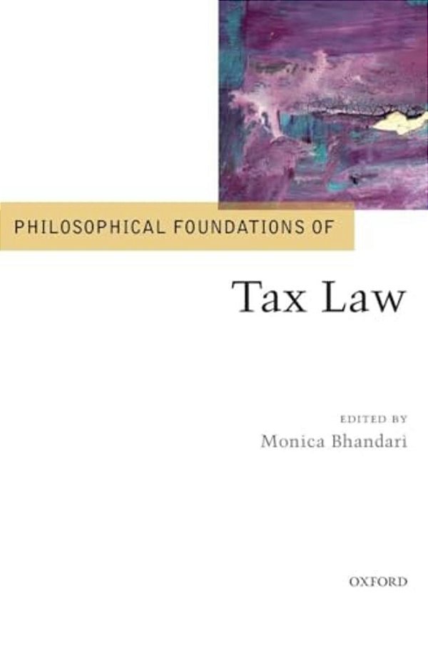 Philosophical Foundations Of Tax Law-..