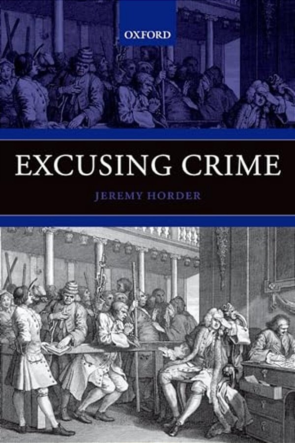 Excusing Crime-..